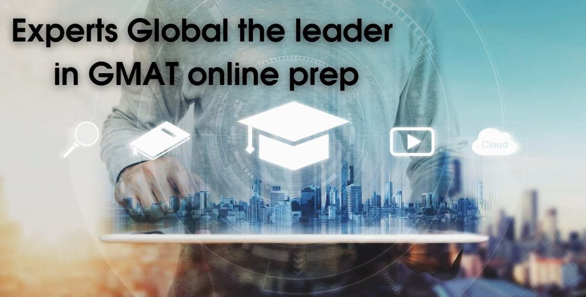 Experts’ Global- the leader in GMAT online prep