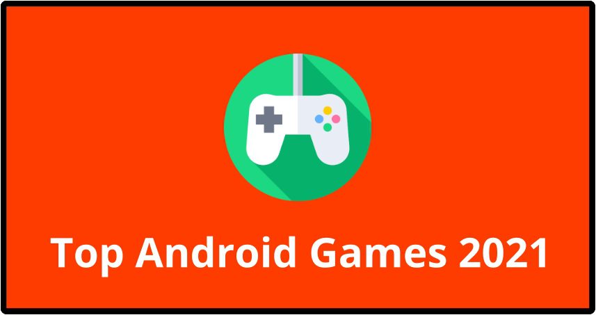 Top 10 Android Games to Download in 2023