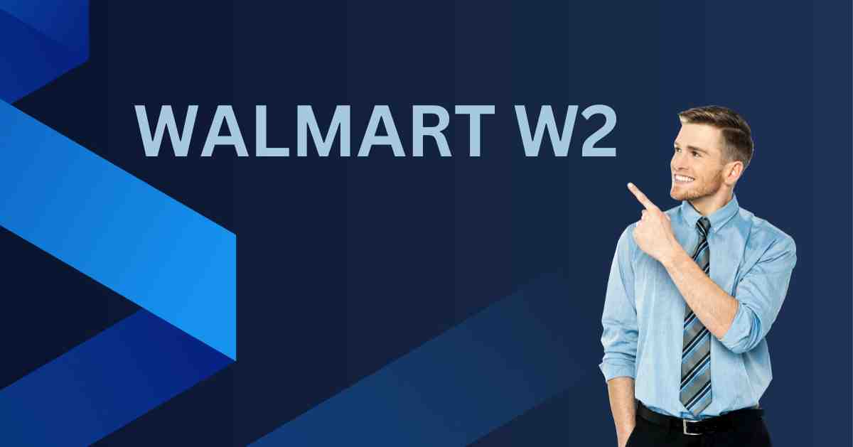 How To Get Former Employee Walmart W2 From in 2023?