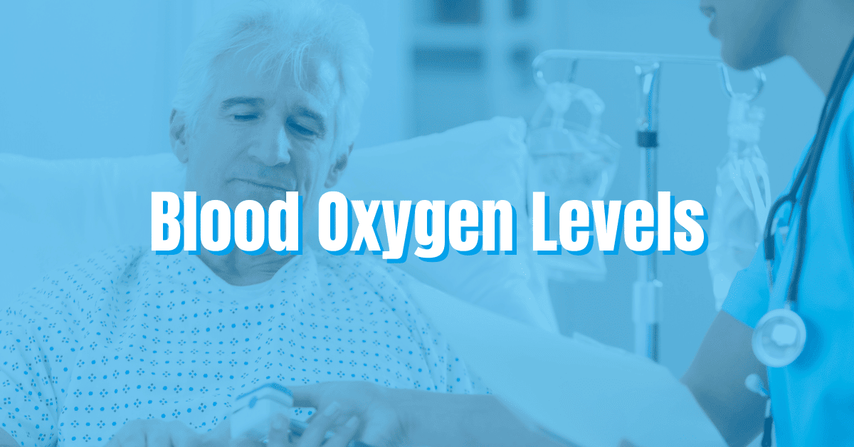 What Is a Good Blood Oxygen Level?