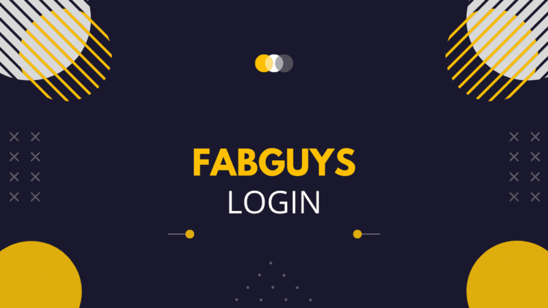 Fabguys Login – Step by Step Process for Registration and Login