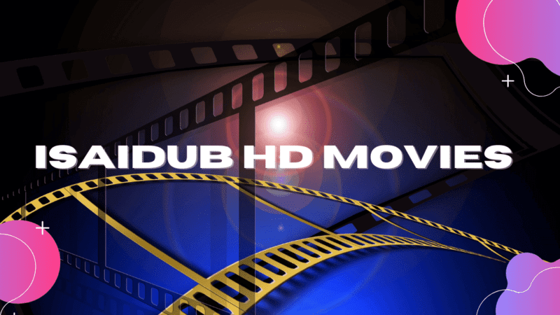 Isaidub | Download Latest Dubbed Movies HD 2023