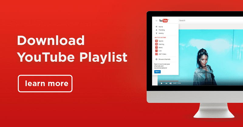 Smart Ways to Download Playlist YouTube